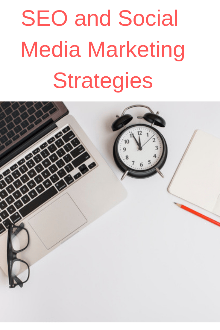 SEO and Social Media Marketing Strategies
