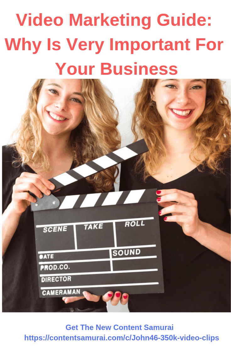 Video Marketing Guide: Why Is Very Important For Your Business