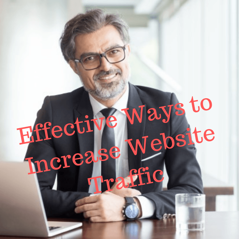 Effective Ways to Increase Website Traffic