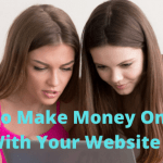 How to Make Money Online With Your Website
