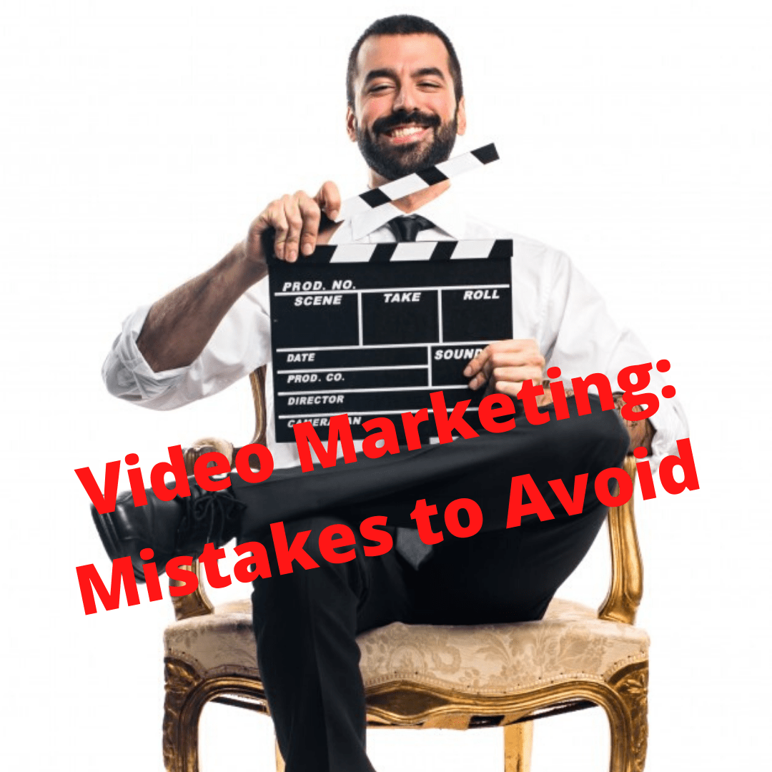 Video Marketing: Mistakes to Avoid - How to Fix Your Video Strategy
