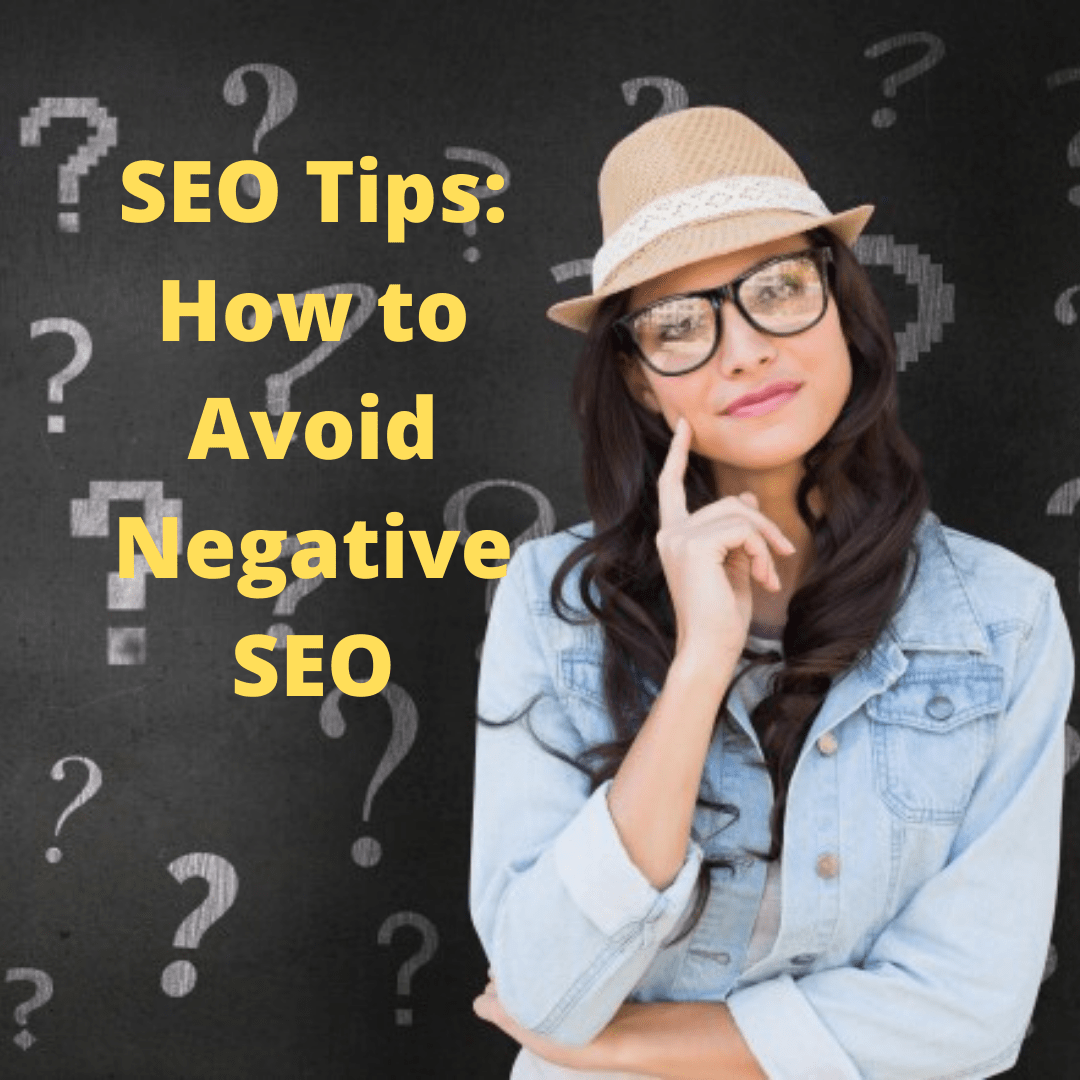 SEO Tips: How to Avoid Negative SEO [Infographic]

