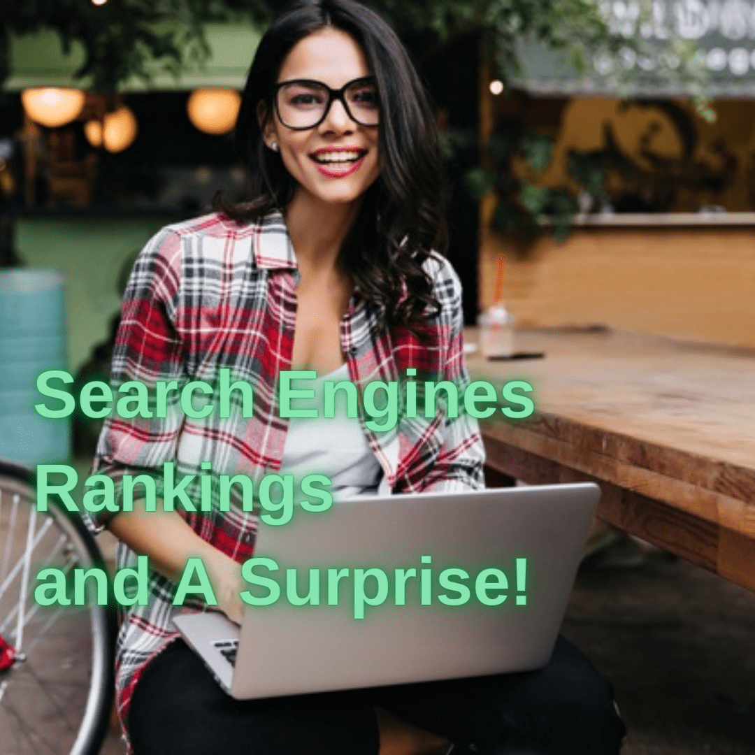 Search Engines: Tips to Improve Your Rankings and A Surprise!