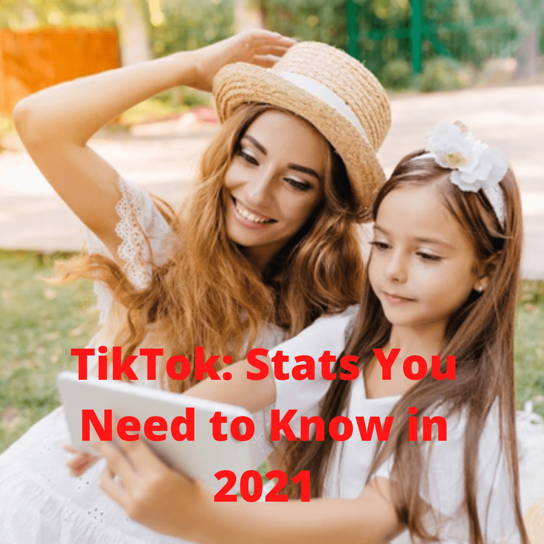 TikTok: 9 Interesting Stats You Need to Know
