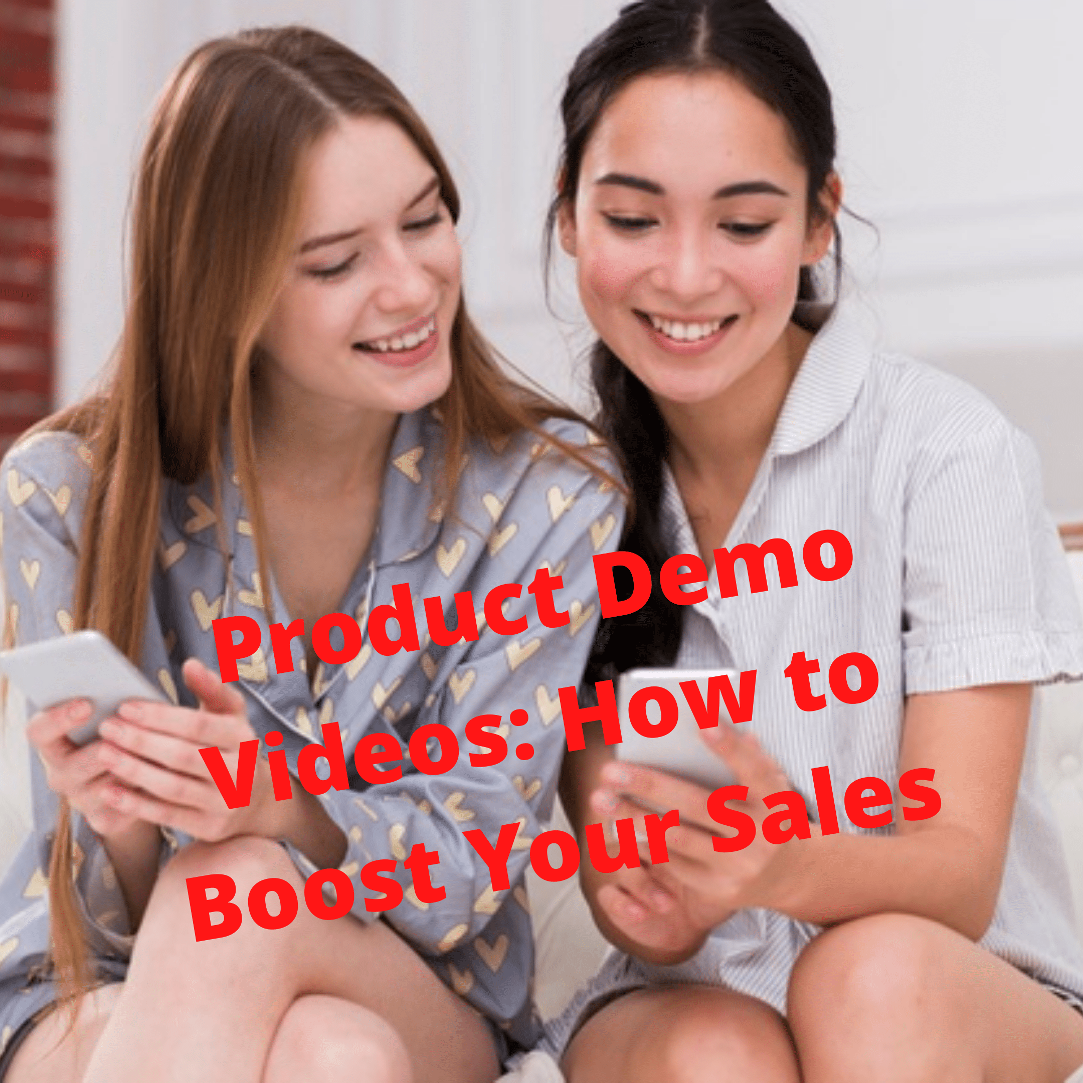 Product Demo Videos: 5 Tips on How to Boost Your Sales