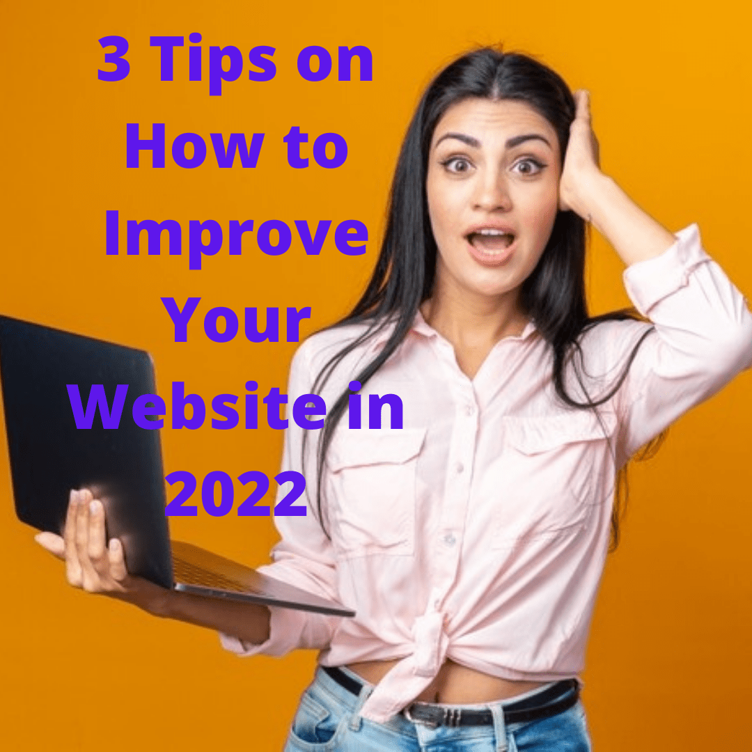 3 Tips on How to Decrease Bounce Rate and Improve Your Website in 2022
 
