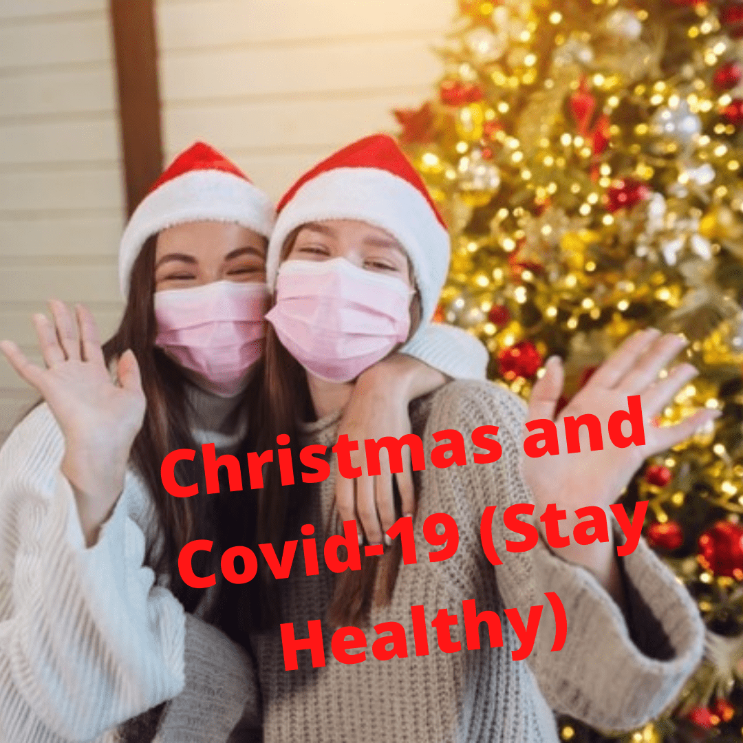 Christmas and Covid-19 (Stay Healthy) and 2 Christmas Songs 

