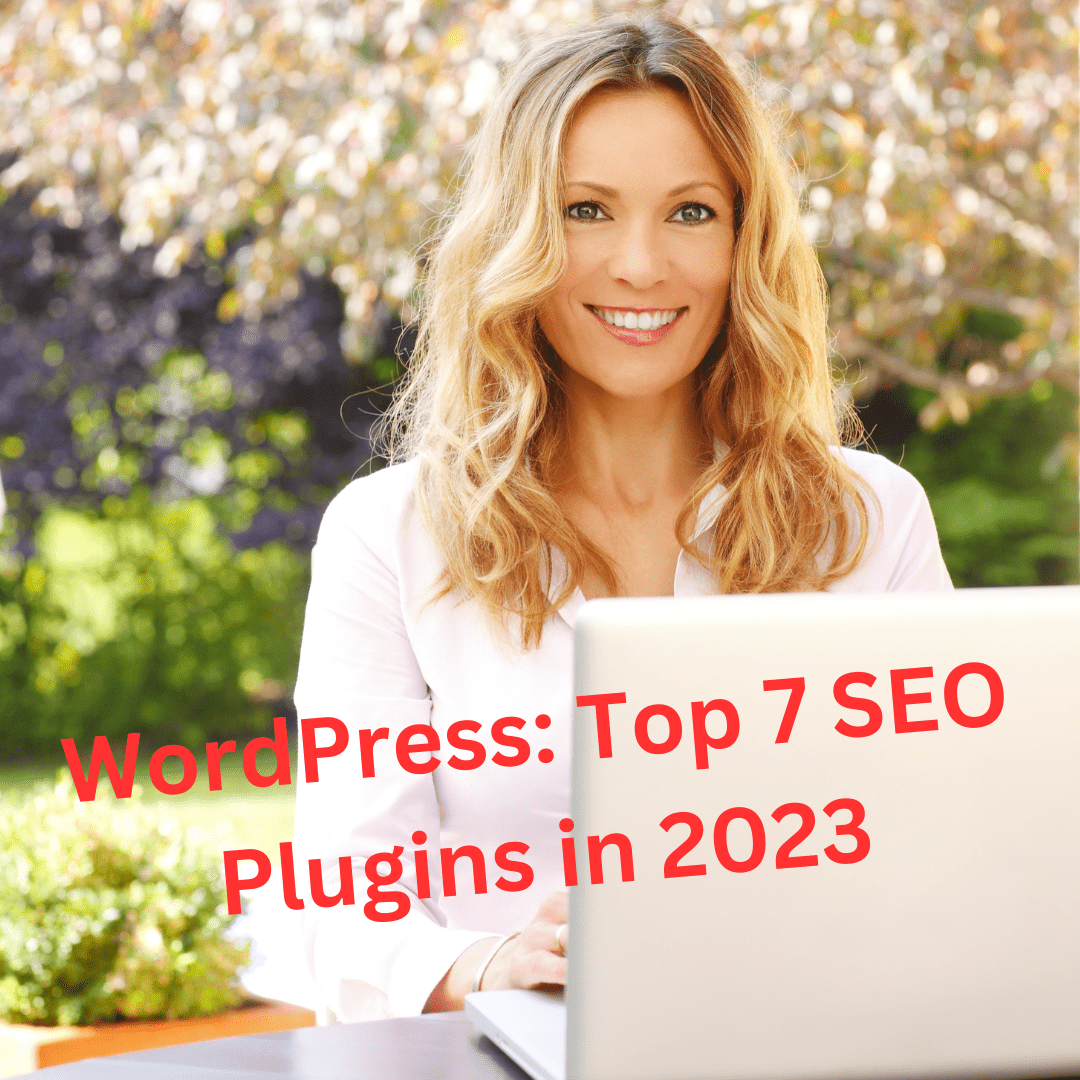 WordPress: Top 7 SEO Plugins in 2023 (The Future of SEO Plugins)

