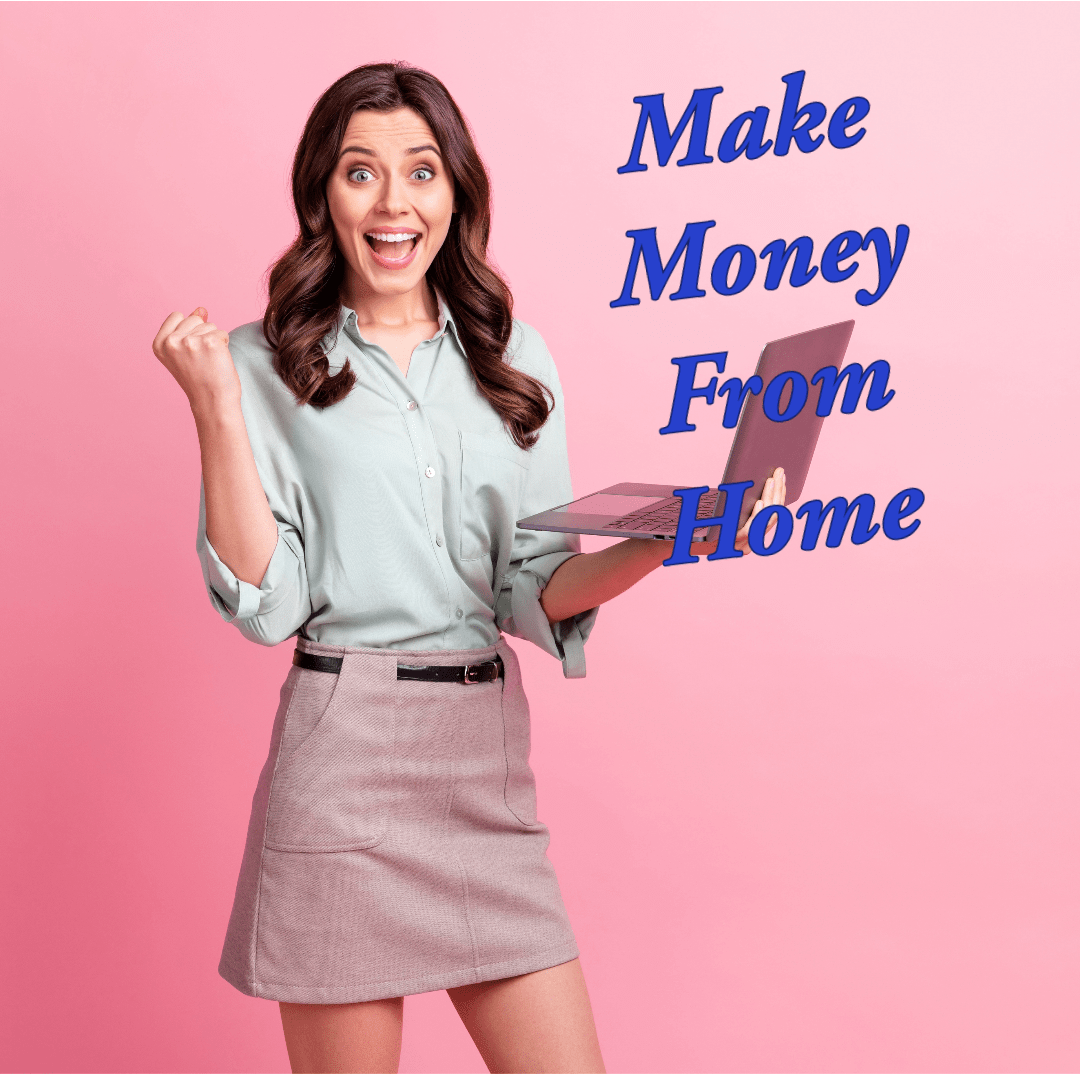 Make Money From Home: 12 Ideas In 2023 

