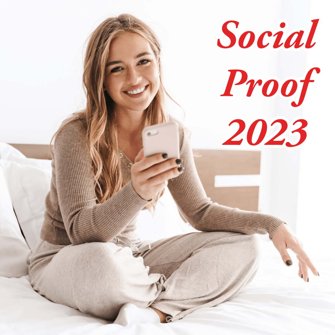 Social Media: 10 Tips to Improve Your Social Proof in 2023

