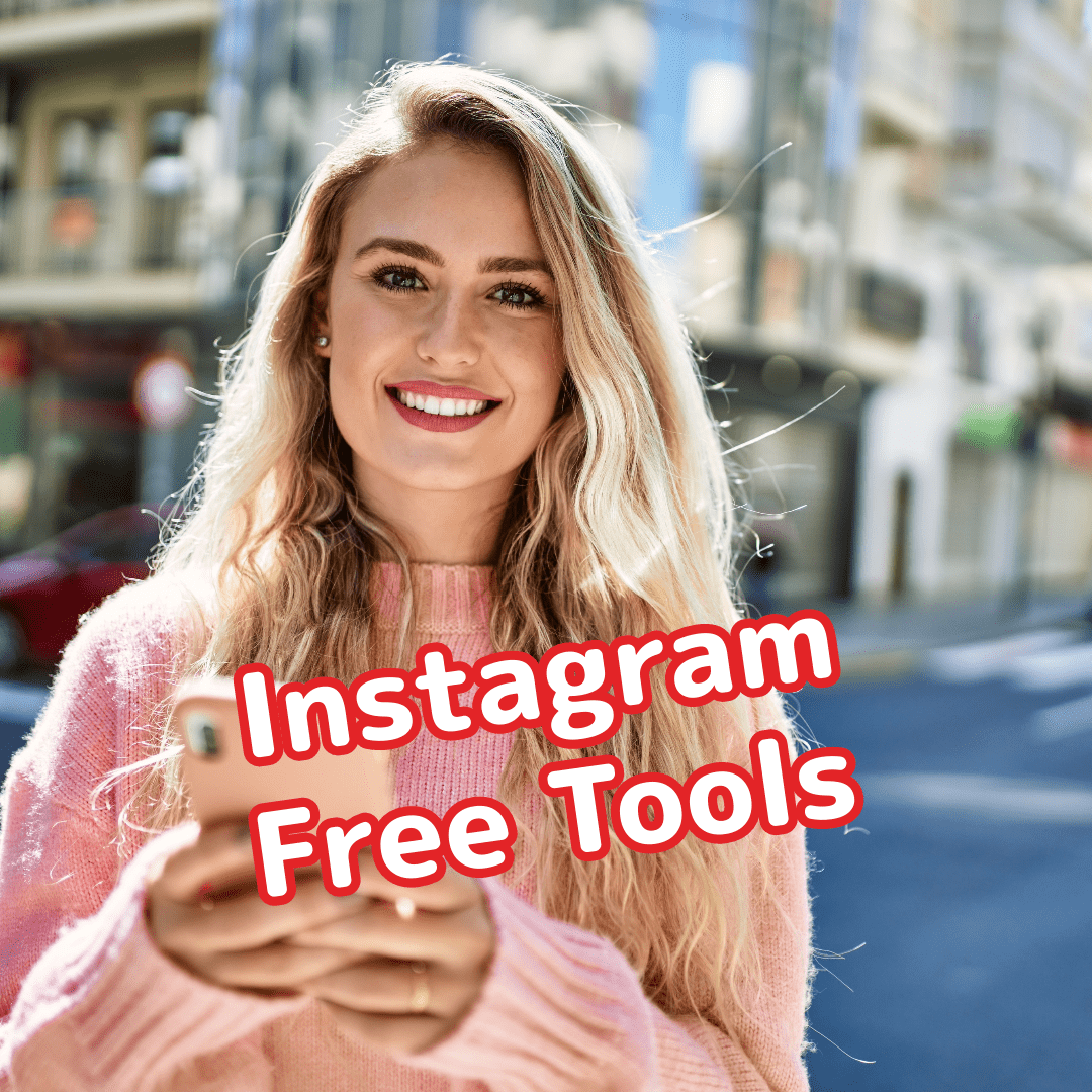Instagram: 10 Free Tools to Market Your Business in 2023

