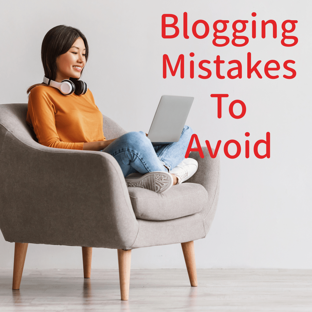Blogging: 10 Mistakes to Avoid in 2023

