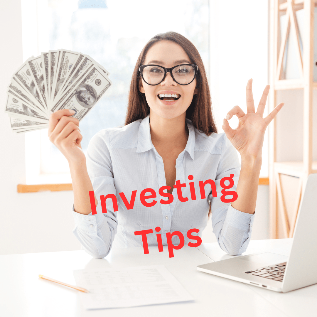 Investing: 10 Tips to Invest Successfully Your Money 


