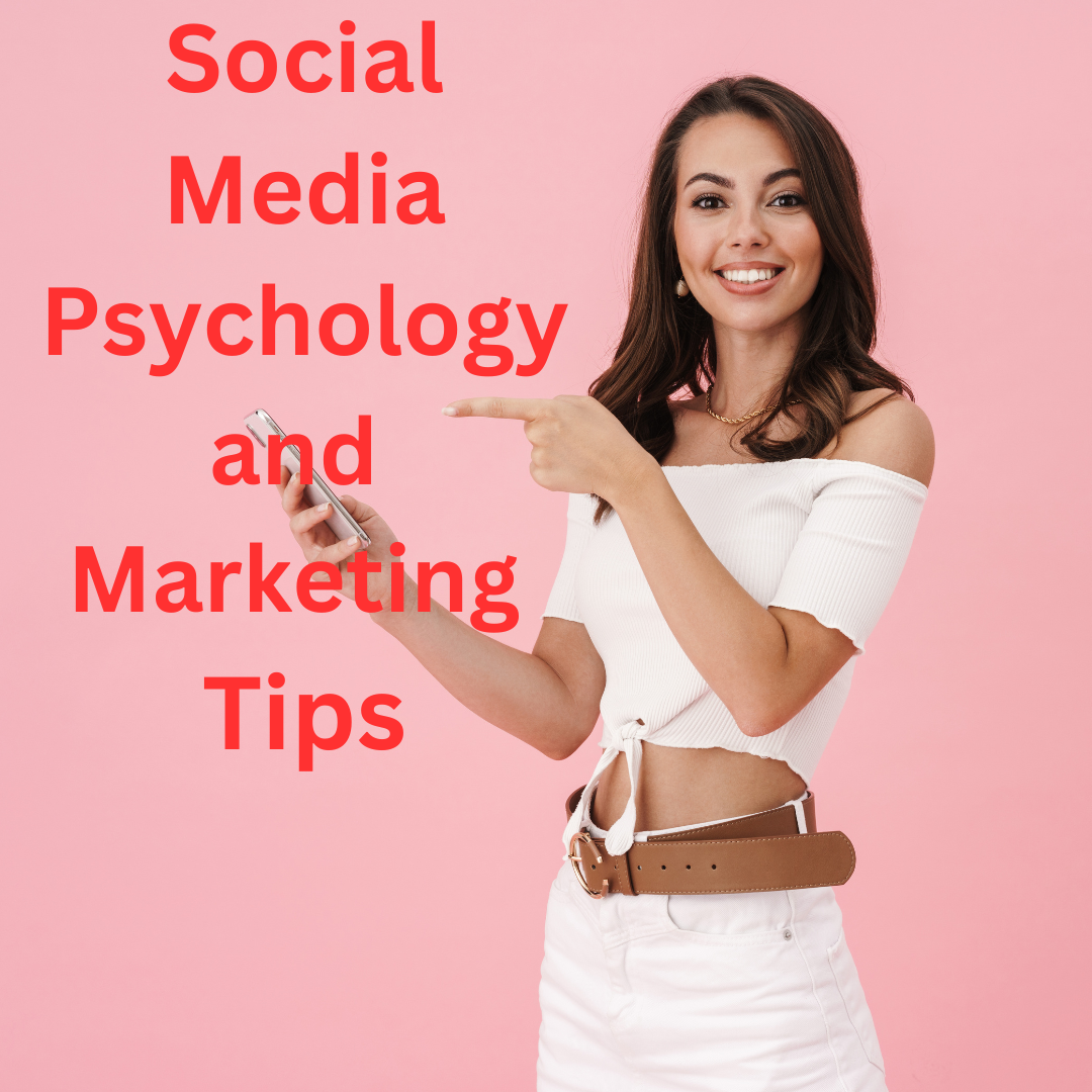 Social Media Psychology: 7 Tips to Improve Your Marketing Strategy