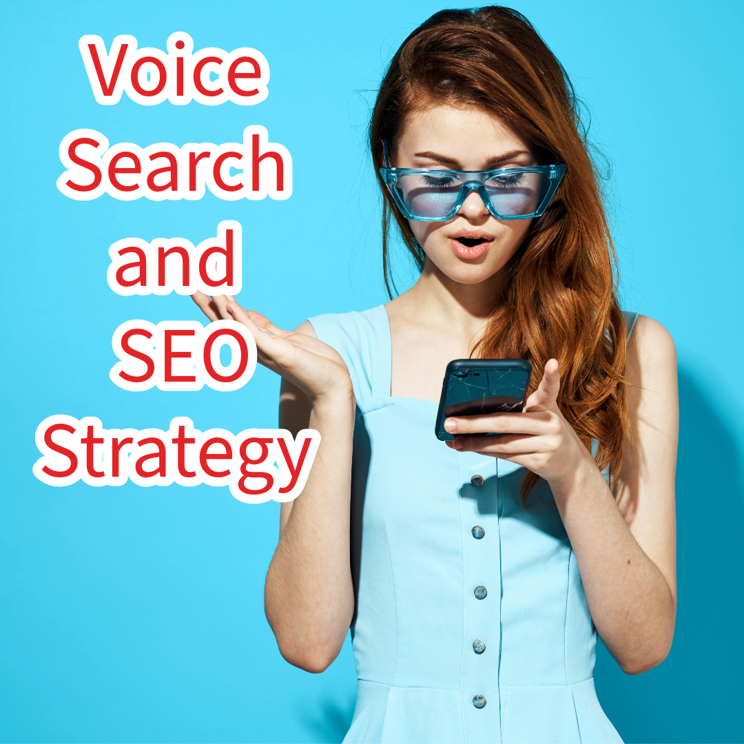 Voice Search: 9 Tips to Boost Your SEO Strategy 
