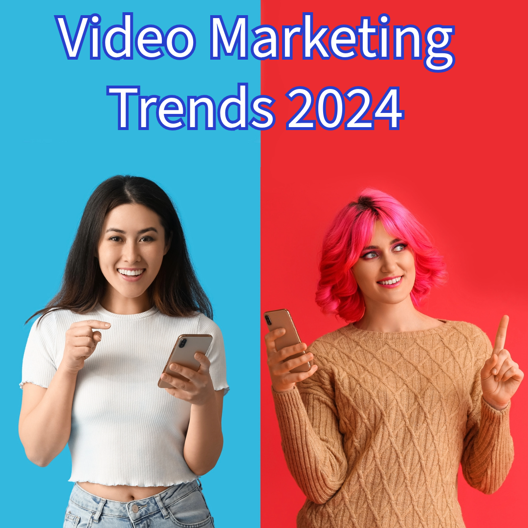 8 Video Marketing Trends You Need to Know in 2024