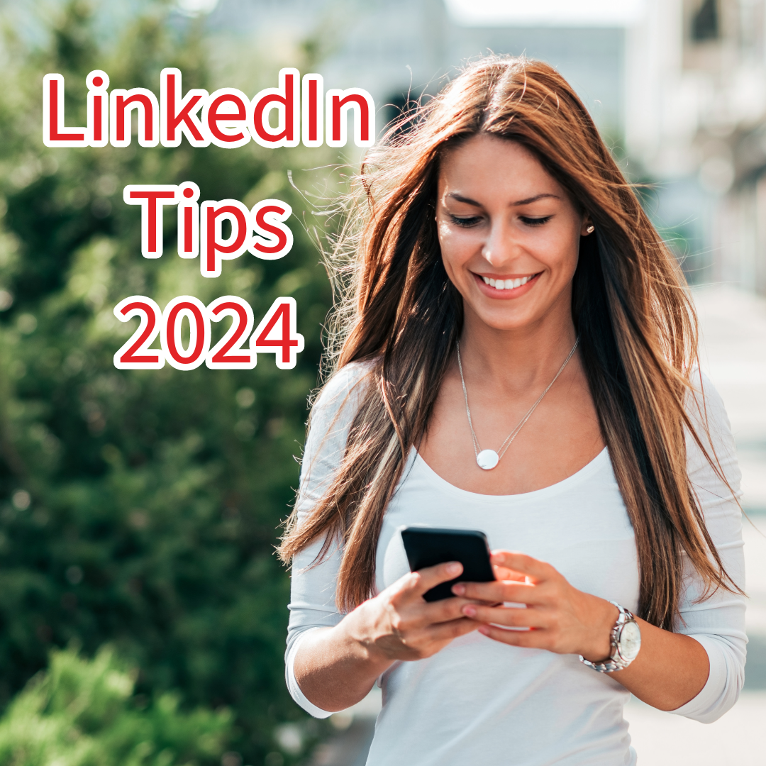 LinkedIn : 9 Tips to Boost Your Business in 2024