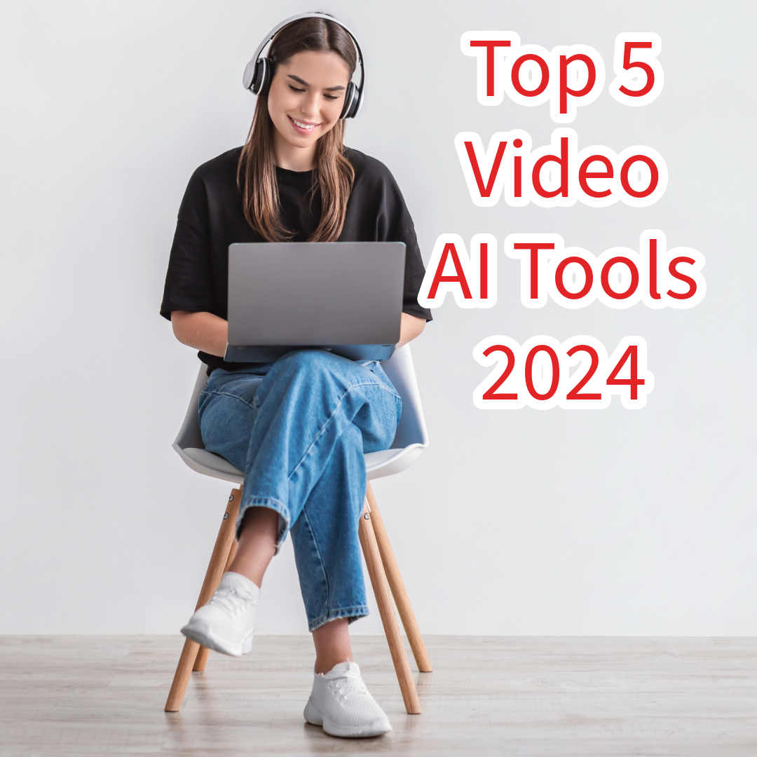 Top 5 Video AI Tools in 2024