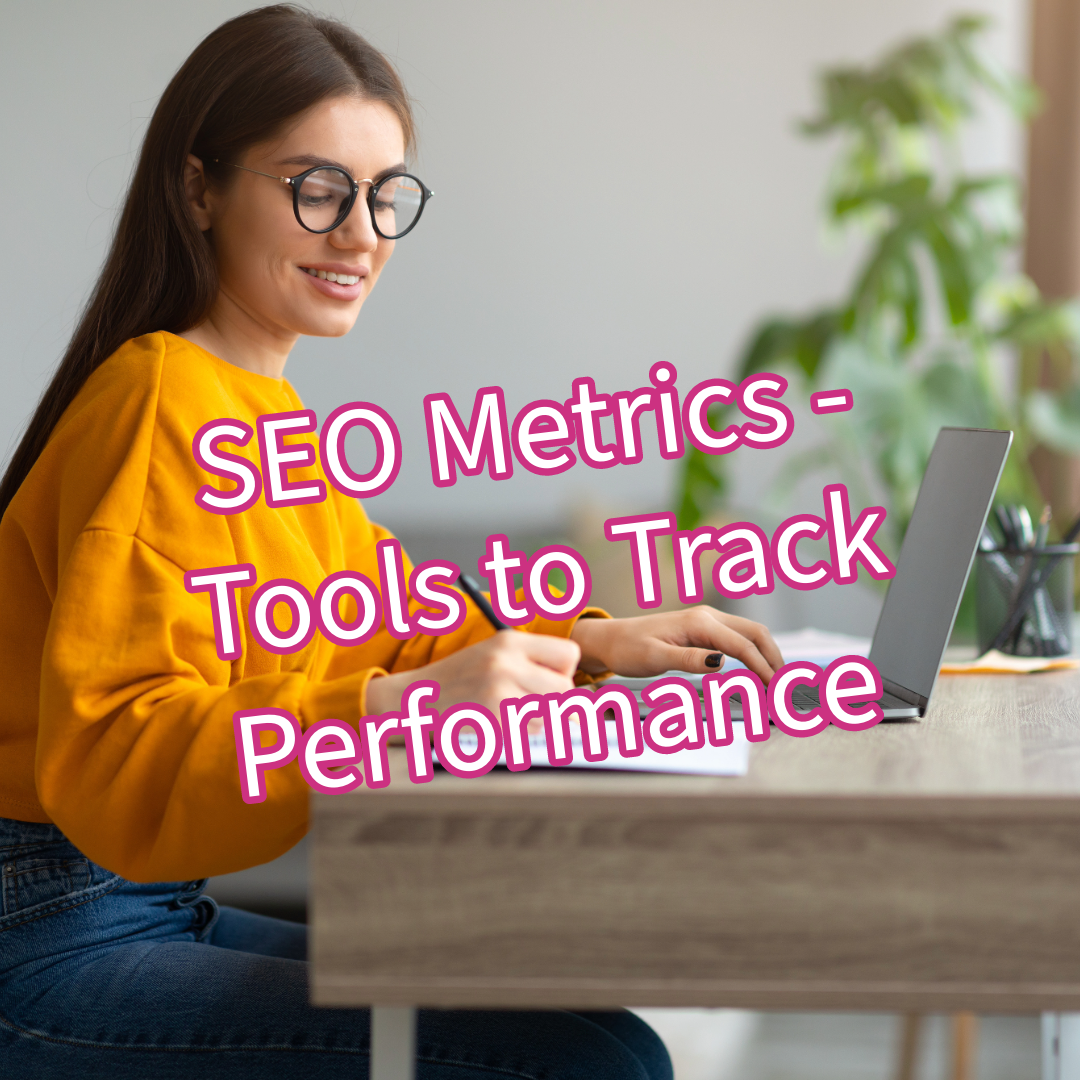 SEO Metrics: 5 Tools to Track Performance
