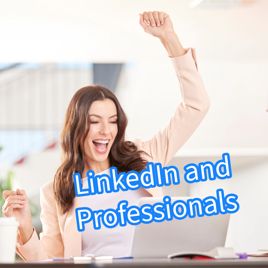 LinkedIn: 5 Reasons Why Professionals Love LinkedIn 
