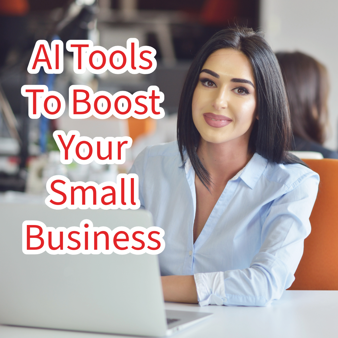 10 AI Tools To Boost Your Small Business In 2024