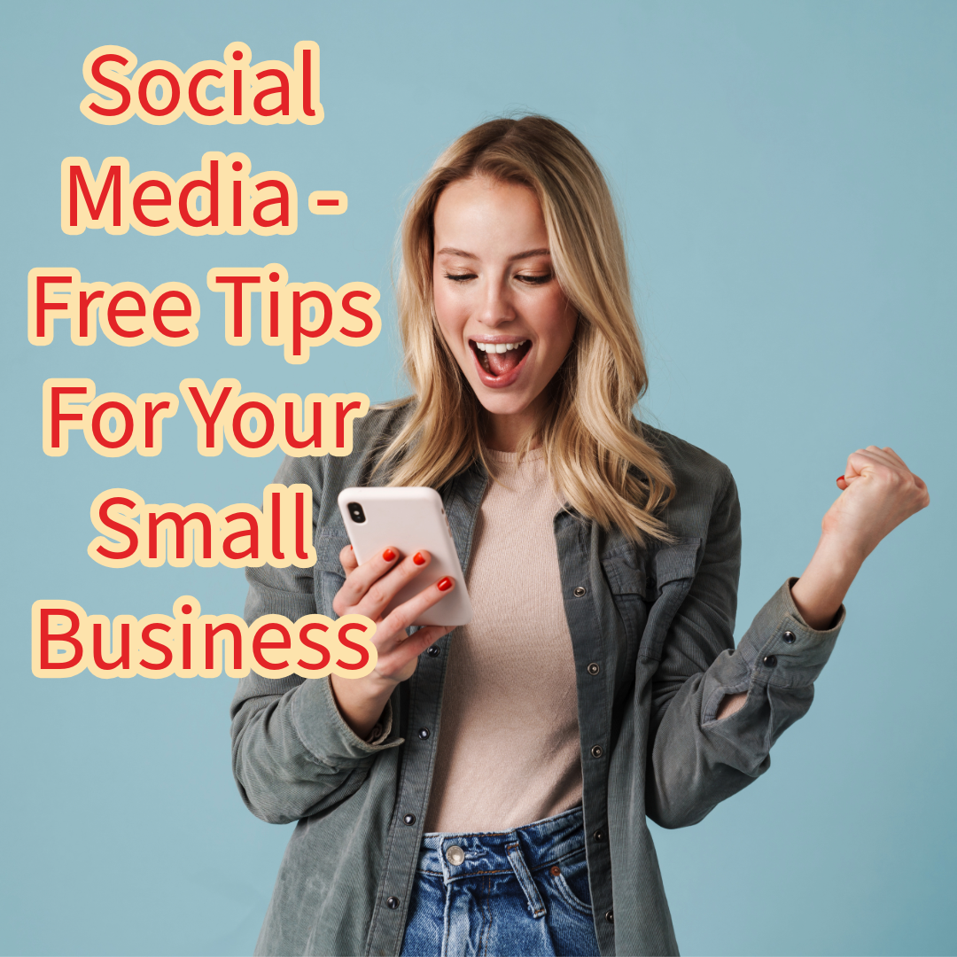 Social Media: 5 Free Tips to Promote Your Small Business
