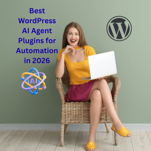 Best WordPress AI Agent Plugins for Automation in 2026