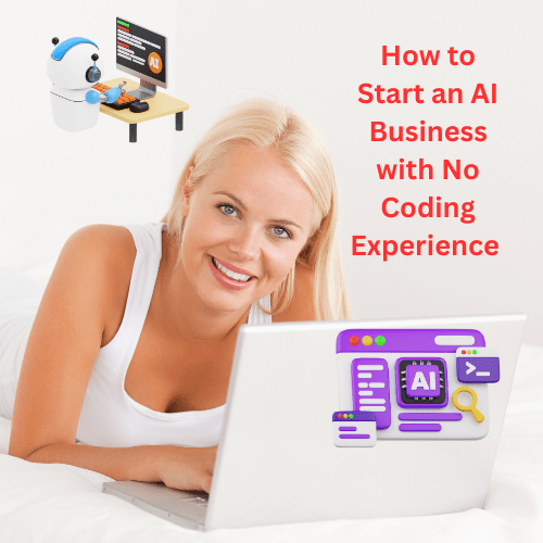 How to Start an AI Business with No Coding Experience